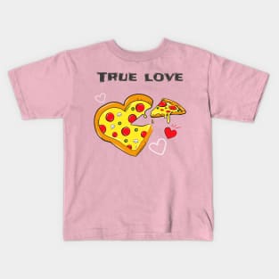 True love pizza Kids T-Shirt